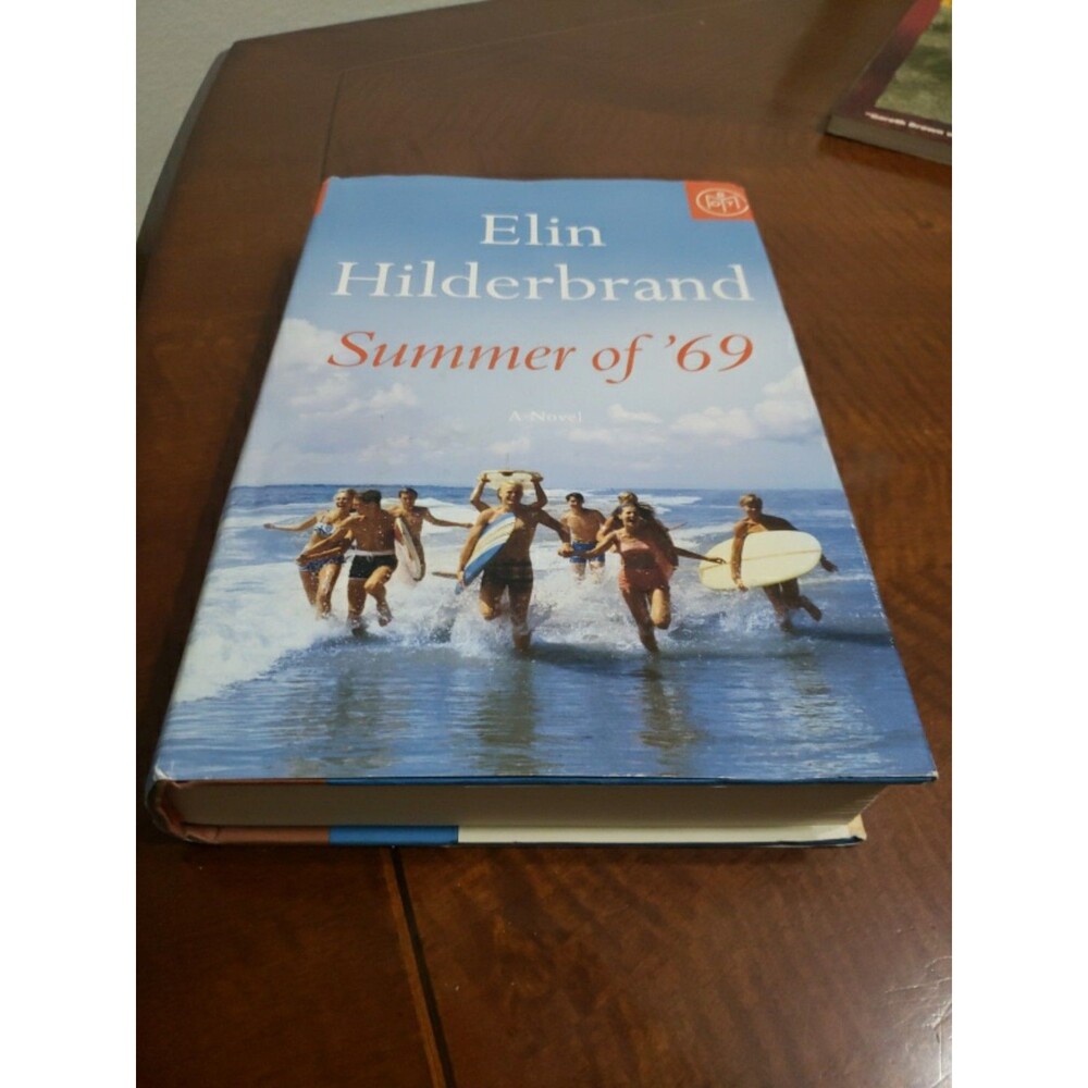 Elin Hilderbrand Summer of '69 A Novel Book
